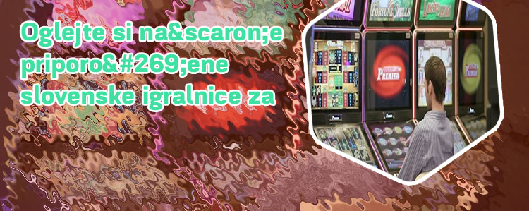 Klasične igralni avtomati legalno