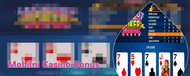 Mobilni video poker bonusi